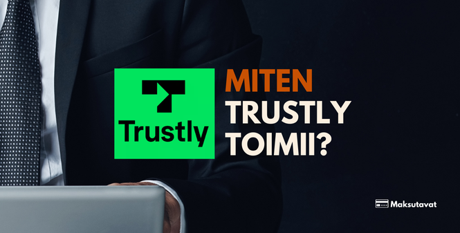 Miten Trustly toimii