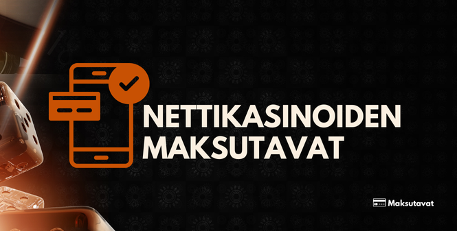 Nettikasinoiden maksutavat