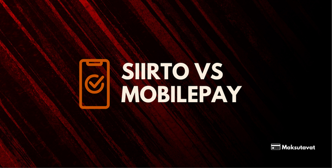 Siirto vs mobilepay