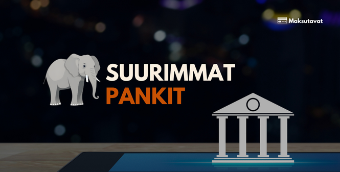 Suurimmat pankit