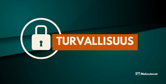 maksutapojen turvallisuus