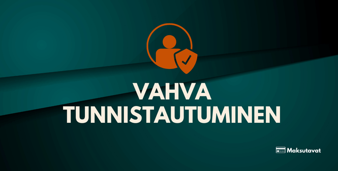 vahva tunnistautuminen