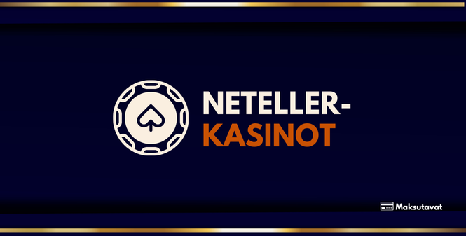 Neteller-kasinot